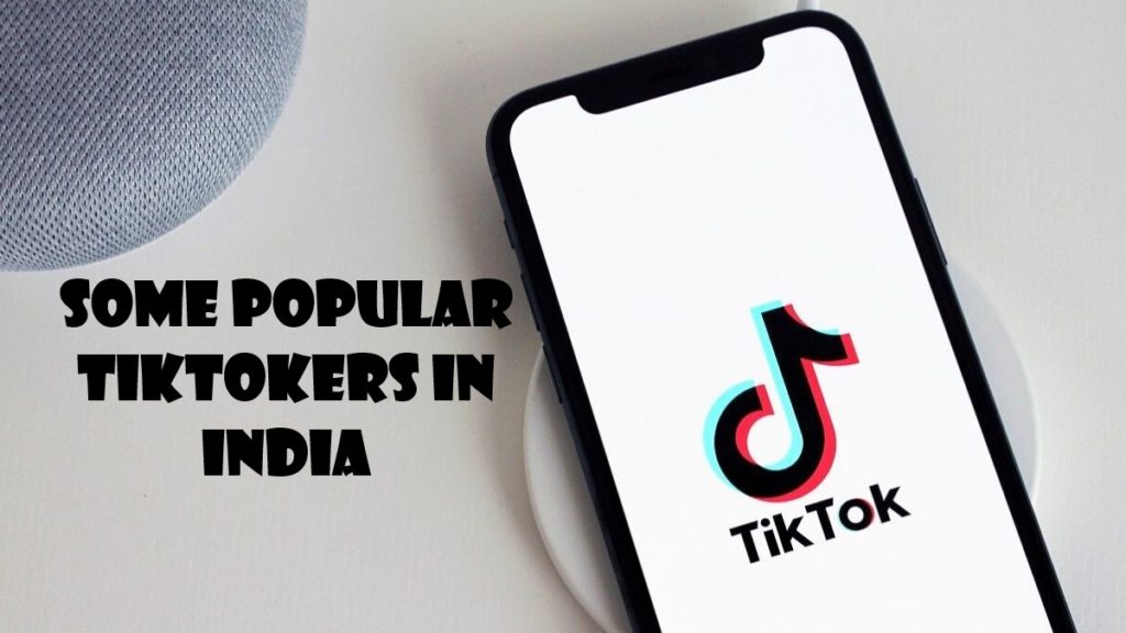 Some Popular Tiktokers in India