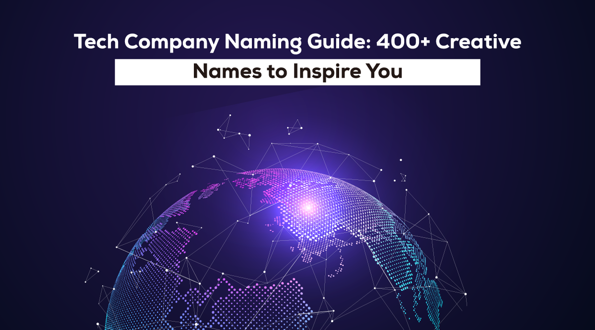 400-creative-tech-company-name-ideas