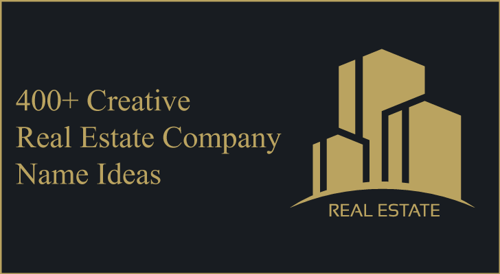 400+Creative Real Estate Company Name Ideas