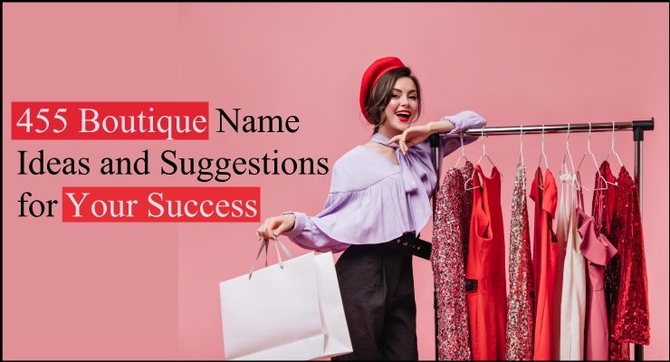Boutique Name Ideas and Suggestions