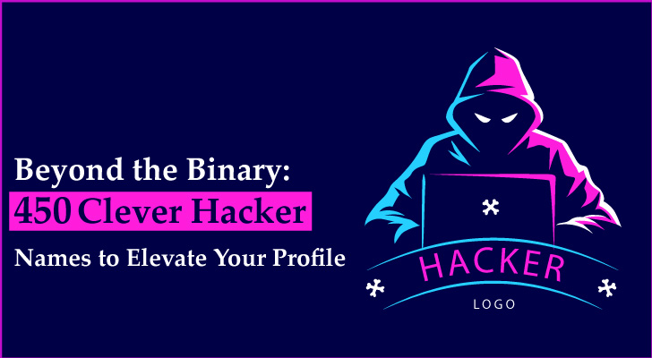 450 Clever Hacker Names