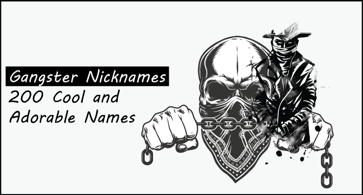 Gangster Nickname ideas