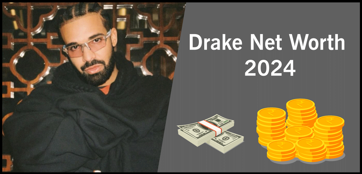 Drake Net Worth 2024 Oversight into Rapper’s Wealth